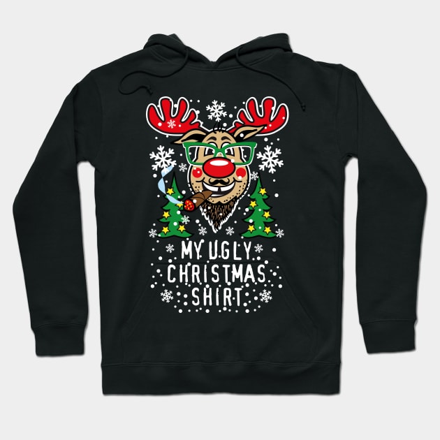 189 Deer Reindeer Rudolph beard cigar My Ugly Christmas Hoodie by Margarita7